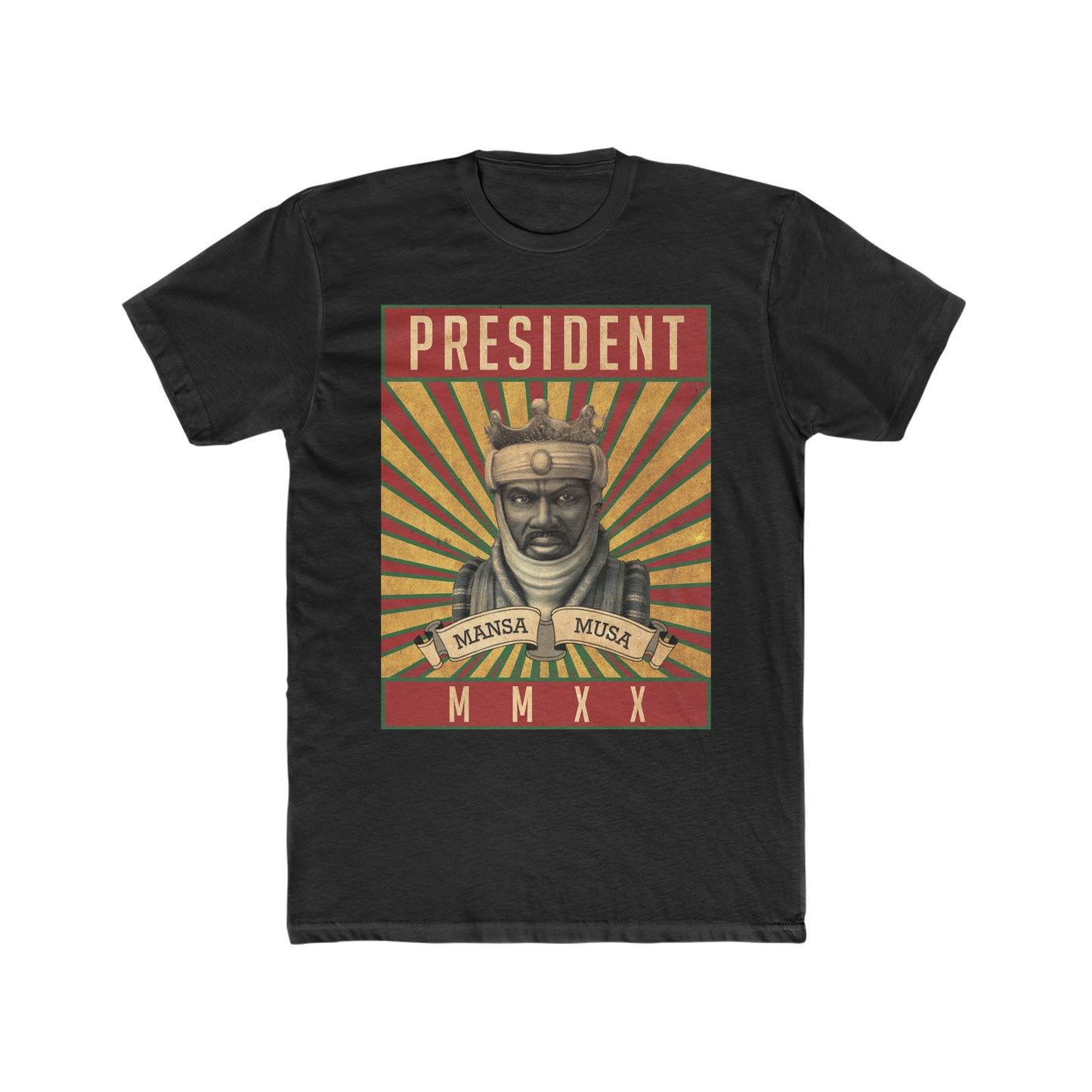 Mansa Musa For President 2020 - Men's Cotton Crew Tee