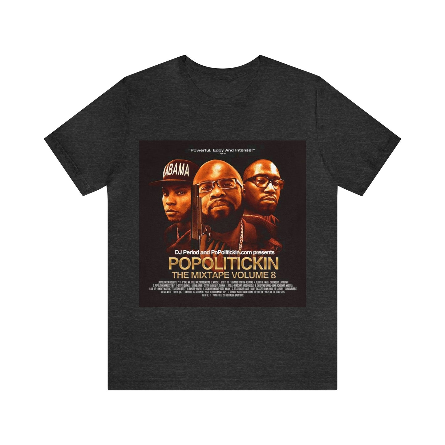 PoPolitickin The Mixtape Volume 8 - Unisex Jersey Short Sleeve Tee