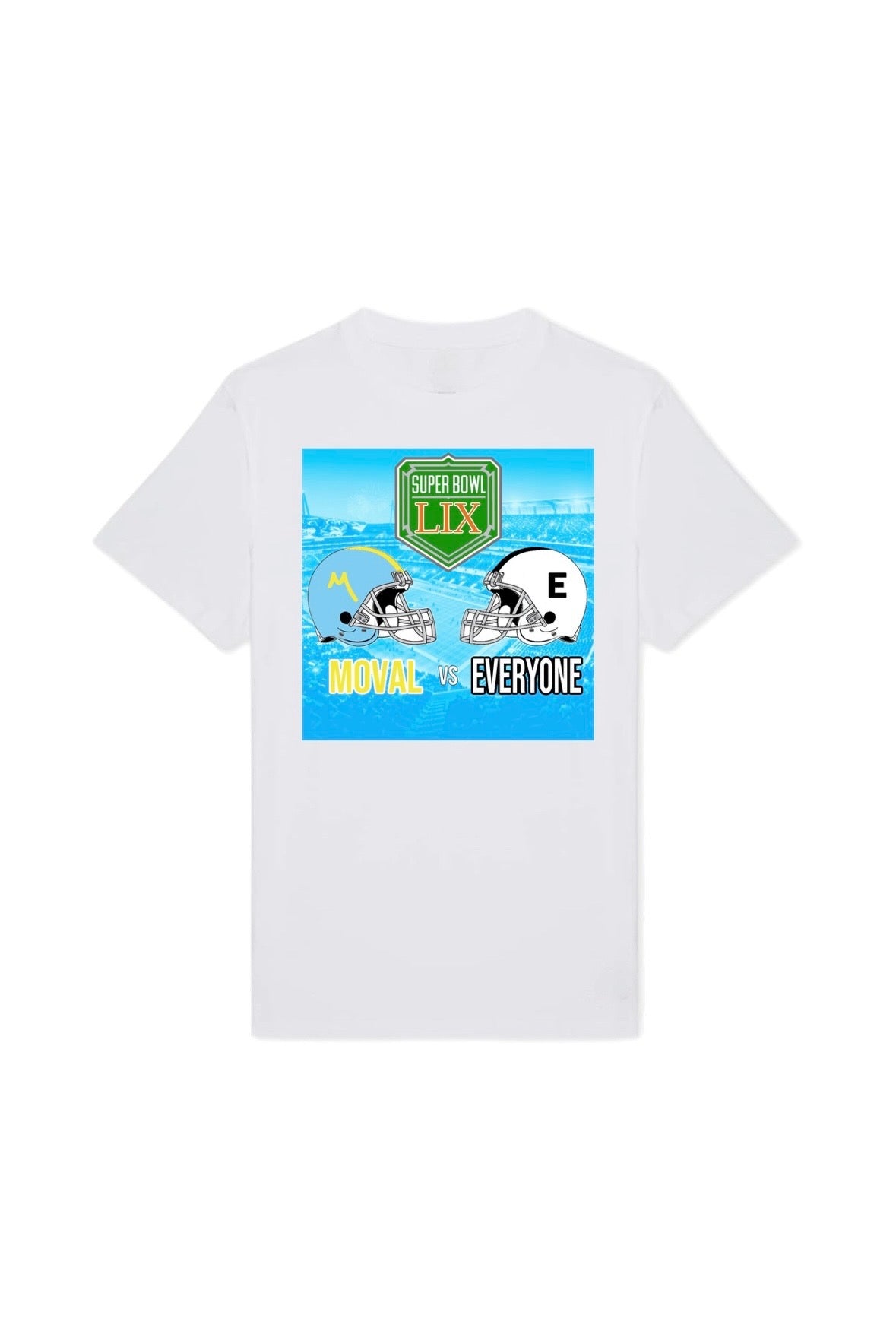 Moval vs Everyone T-Shirt