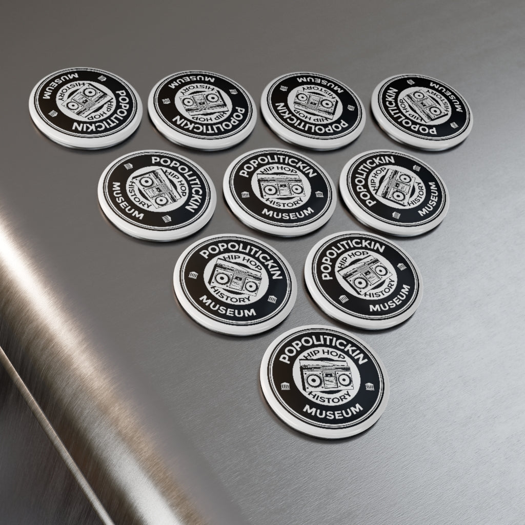 PoPolitickin Hip Hop Museum Magnet, Round (1 & 10 pcs)