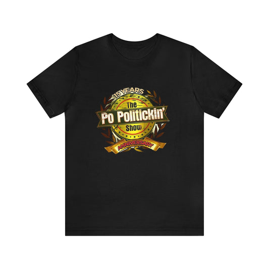 PoPolitickin 15th Anniversary T-Shirt